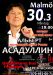 Концерт Альберта Асадуллина в Мальмё 30 марта 2015 года с участием композитора Виктора Березинского